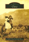 Ojai (CA) (Images of America) - Richard Hoye, Tom Moore