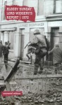 Bloody Sunday: Lord Widgery's Report 1972 (Uncovered Editions) - Tim Coates