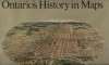 Ontario's History In Maps - R. Louis Gentilcore, C. Grant Head