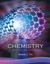 Chemistry: A Molecular Approach Value Package (Includes Prs $20 Rebate ) - Nivaldo J. Tro