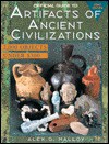 Official Guide to Artifacts of Ancient Civilizations, 1st edition (Official Guide to Artifacts of Ancient Civilizations) - Alex Malloy