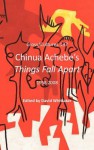 Chinua Achebe's Things Fall Apart: 1958-2008. - David Whittaker