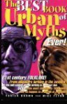 The Best Book Of Urban Myths Ever! (Best Book Of... (Carlton)) - Mike Flynn, Yorick Brown