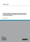 How Can the Us Promote the Peace Process Between Israel and the Palestinians? an Attempt to Show the Use of Tools of Economic Statecraft. - Mathias Herrmann