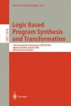 Logic Based Program Synthesis And Transformation: 13th International Symposium Lopstr 2003, Uppsala, Sweden, August 25 27, 2003, Revised Selected Papers (Lecture Notes In Computer Science) - Maurice Bruynooghe