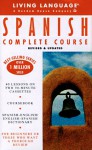 Basic Spanish: Cassette/Book Package (LL(R) Complete Basic Courses) - Living Language