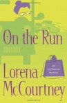 On the Run - Lorena McCourtney