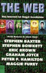 The Web - Eric Brown, Stephen Bartow Baxter, Peter F. Hamilton, Stephen Bowkett