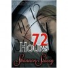 72 Hours (Devlin Group #1) - Shannon Stacey