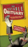 The Portable Obituary: How the Famous, Rich, and Powerful Really Died - Michael Largo