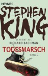 Todesmarsch - Richard Bachman, Nora Jensen, Stephen King