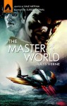 The Master of the World: The Graphic Novel - Jules Verne, Dale Mettam, Suresh Digwal