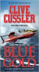 Blue Gold - Clive Cussler, Paul Kemprecos