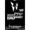 Good Cop, Bad Money - Glen Morisano, John Lansing