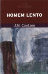 Homem lento - J.M. Coetzee