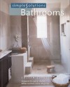 Simple Solutions: Bathrooms - Coleen Cahill, Cahill