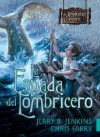 La Espada del Lombricero - Jerry B. Jenkins, Chris Fabry