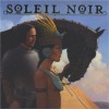 Soleil Noir - Fred Bernard, François Roca