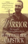 Warrior: The Legend Of Colonel Richard Meinertzhagen - Peter Hathaway Capstick, Fiona Capstick