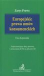 Europejskie prawo umów konsumenckich - Ewa Łętowska