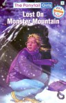 Lost on Monster Mountain [With Hair Scrunchie] - Bonnie Compton Hanson