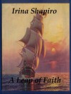 A Leap of Faith - Irina Shapiro