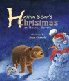 Hanna Bear's Christmas - Monica Devine, Sean Cassidy