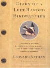 Diary of a Left-Handed Bird Watcher - Leonard Nathan