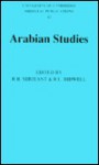 Arabian Studies - R.B. Serjeant