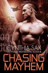 Chasing Mayhem (Cyborg Sizzle Book 6) - Cynthia Sax