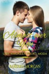 Almost over You - Una ragazza fuori moda (Italian Edition) - Barbara Morgan, Le Muse - Grafica