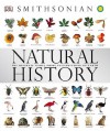 Natural History: The Ultimate Visual Guide to Everything on Earth - Becky Alexander