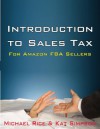 Introduction to Sales Tax for Amazon FBA Sellers - Michael Rice, Kat Simpson