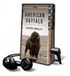 American Buffalo: In Search of a Lost Icon - Steven Rinella, Patrick G. Lawlor