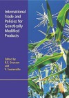 International Trade and Policies for Genetically Modified Products - V. Santaniello