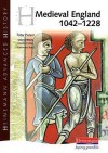 Medieval England 1042 1228 (Heinemann Advanced History) - Toby Purser