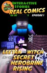 Leetah the Witch and the Secret of Herobrine Rising (Real Comics in Minecraft - Leetah the Witch Book 1) - Calvin Crowther, Calvin Crowther, Jared Smith