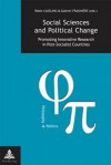 Social Sciences and Political Change: Promoting Innovative Research in Post-Socialist Countries - Robin Cassling, Gabriel Fragniere