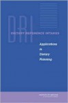 Dietary Reference Intakes: Applications in Dietary Planning - Iom, Subcommittee on Interpretation and Uses of Dietary Reference Intakes and the Standing Committee on