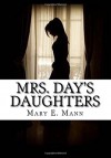 Mrs. Day's Daughters - Mary E. Mann