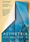 Asymetria - Lisa Halliday, Maciej Świerkocki