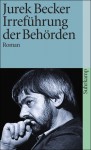 Irreführung der Behörden - Jurek Becker