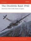 The Doolittle Raid 1942: America's first strike back at Japan - Clayton Chun, Howard Gerrard