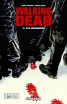 Walking Dead, #11: Les Chasseurs - Robert Kirkman, Charlie Adlard