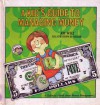 A Kid's Guide To Managing Money (Ready Set Grow Series) - Joy Berry