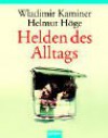 Helden des Alltags - Wladimir Kaminer