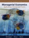 Managerial Economics: Applications, Strategies and Tactics with Economic Applications - James R. McGuigan, R. Charles Moyer