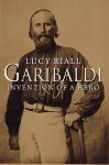 Garibaldi - Lucy Riall