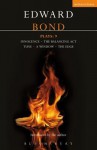 Bond Plays: 9: Innocence; Window, Tune, Balancing ACT; The Edge - Edward Bond, George R. Sell, Ciprian Foias, Roger Temam