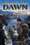 Keepers of the Dawn - Herb J. Smith II